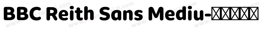 BBC Reith Sans Mediu字体转换